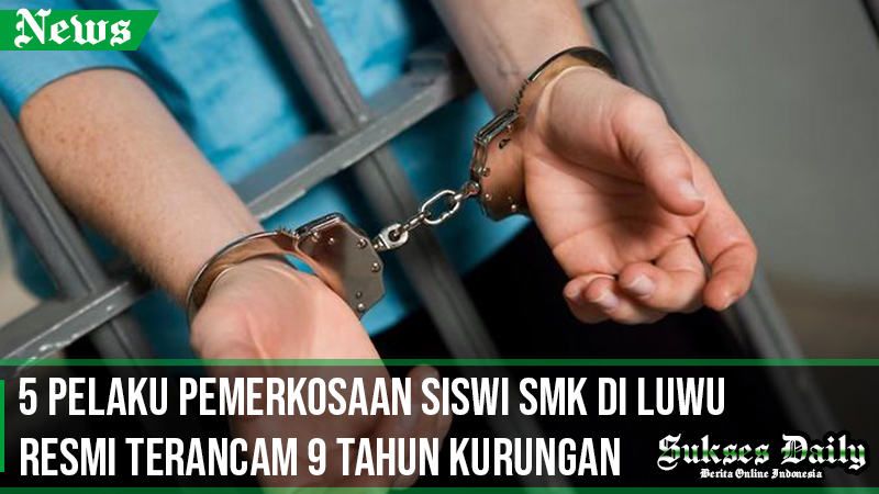 5 pelaku pemerkosaan siswi smk di luwu