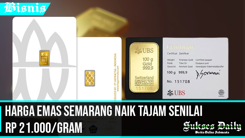 Harga Emas Semarang Naik Tajam Senilai Rp 21.000/gram