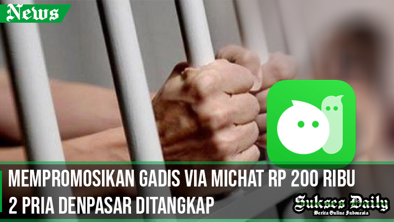 Promosikan Gadis Via Michat Rp 200 Ribu, 2 Pria Denpasar Ditangkap